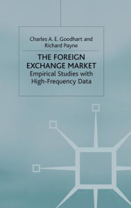 Title: The Foreign Exchange Market: Empirical Studies with High-Frequency Data, Author: C. Goodhart