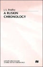 A Ruskin Chronology