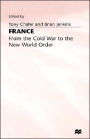 France: From the Cold War to the New World Order