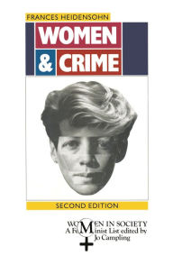 Title: Women and Crime, Author: Frances Heidensohn