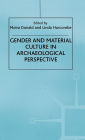 Gender and Material Culture in Archaeological Perspective