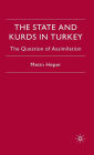 The State and Kurds in Turkey: The Question of Assimilation / Edition 1