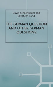 Title: The German Question and Other German Questions, Author: Fabrizio Gregori