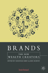 Title: Brands: The New Wealth Creators, Author: S. Hart