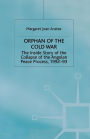 Orphan of the Cold War: The Inside Story of the Collapse of the Angolan Peace Process, 1992-93