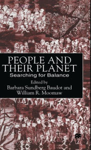 Title: People and their Planet: Searching for Balance, Author: Barbara Sundberg Baudot
