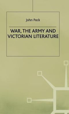 War, the Army and Victorian Literature