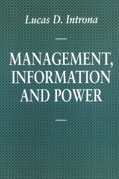 Management, Information and Power: A narrative of the involved manager