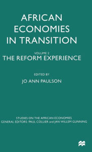 Title: African Economies in Transition: Volume 2: The Reform Experience, Author: Jo Ann Paulson