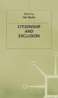 Citizenship and Exclusion