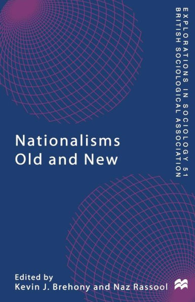 Nationalisms Old and New