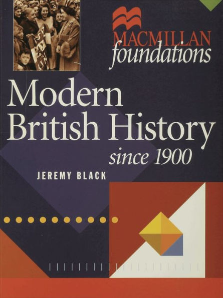 Modern British History: Since 1900