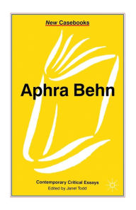 Title: Aphra Behn, Author: Janet Todd