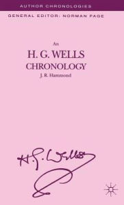 Title: An H.G. Wells Chronology, Author: J. Hammond