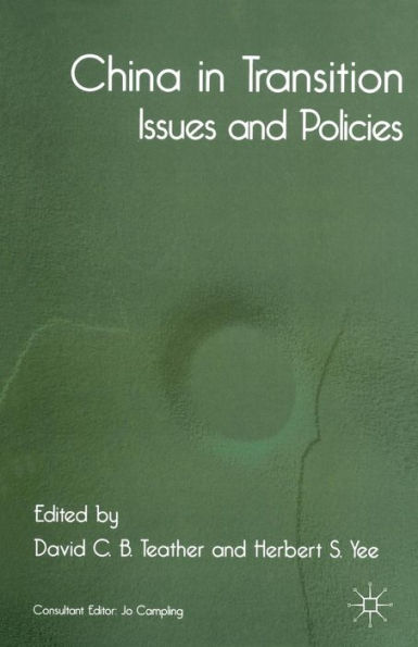 China in Transition: Issues and Policies