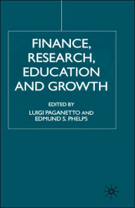 Title: Finance, Research, Education and Growth, Author: L. Paganetto