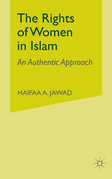 The Rights of Women Islam: An Authentic Approach