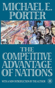 Title: The Competitive Advantage of Nations, Author: Michael E. Porter