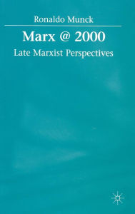 Title: Marx @ 2000: Late Marxist Perspectives, Author: NA NA