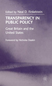 Title: Transparency in Public Policy: Great Britain and the United States, Author: N. Finkelstein