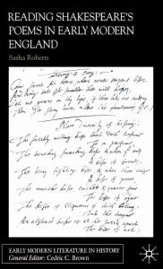 Title: Reading Shakespeare's Poems in Early Modern England, Author: S. Roberts