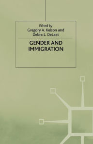 Title: Gender and Immigration, Author: G. Kelson