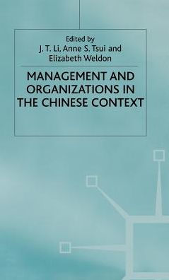Management and Organizations in the Chinese Context