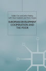 European Development Cooperation and the Poor