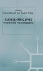 Representing Lives: Women and Auto/biography