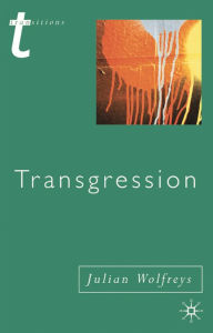 Title: Transgression: Identity, Space, Time, Author: Julian Wolfreys