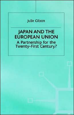Japan and The European Union: A Partnership for the Twenty-First Century?