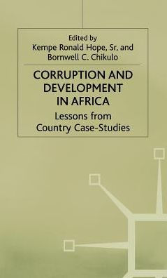 Corruption and Development in Africa: Lessons from Country Case Studies