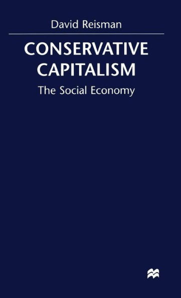 Conserative Capitalism: The Social Economy