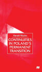 Continuities in Poland's Permanent Transition