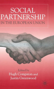 Title: Social Partnership in the European Union, Author: H. Compston