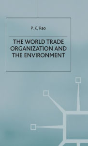 Title: The World Trade Organization and the Environment, Author: P. Rao