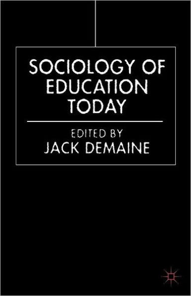 Sociology of Education Today