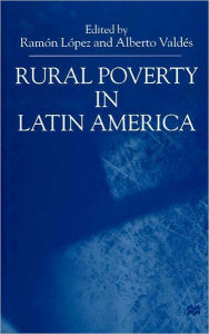 Title: Rural Poverty in Latin America, Author: R. Lïpez