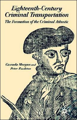 Eighteenth-Century Criminal Transportation