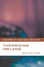 Theorizing Ireland