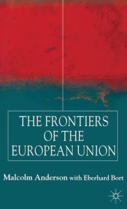 Title: The Frontiers of the European Union, Author: M. Anderson