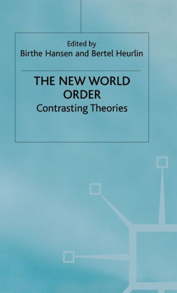 The New World Order: Contrasting Theories