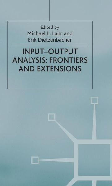 Input-Output Analysis: Frontiers and Extensions