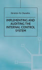 Implementing and Auditing the Internal Control System / Edition 1