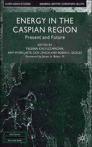 Title: Energy in the Caspian Region: Present and Future, Author: Wolfgang Mansfeld