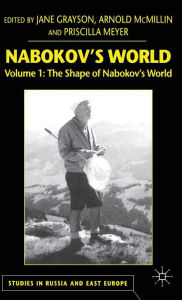 Title: Nabokov's World: Volume 1: The Shape of Nabokov's World, Author: Arnold McMillin