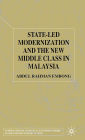 State-led Modernization and the New Middle Class in Malaysia
