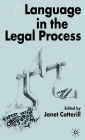 Language in the Legal Process