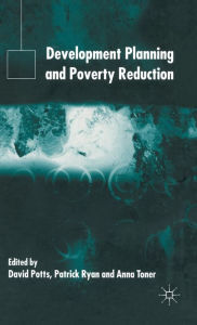 Title: Development Planning and Poverty Reduction, Author: D. Potts