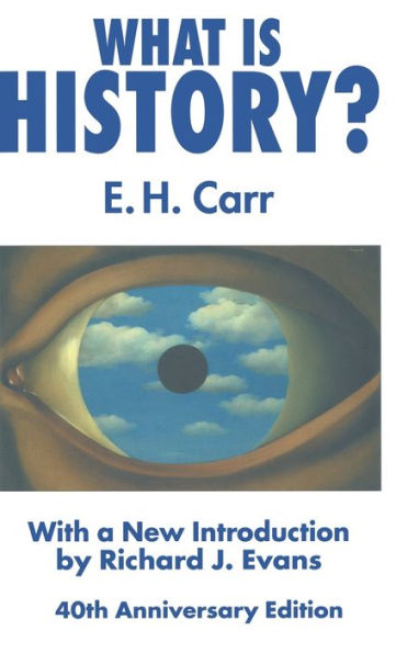 What is History?: With a new introduction by Richard J. Evans / Edition 3